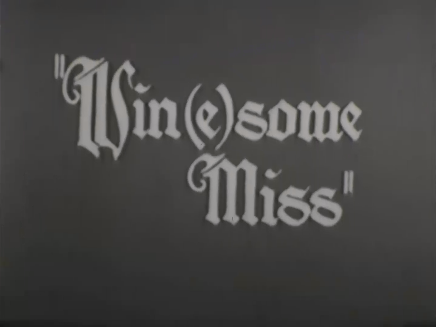 Win(e)some Miss
